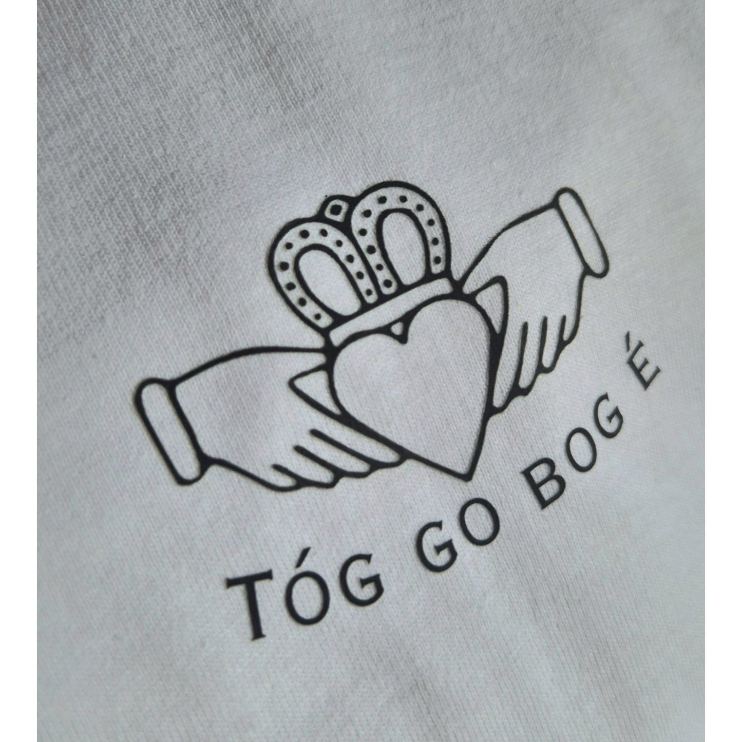 Tóg Go Bog É T-Shirt